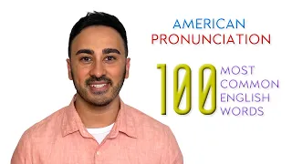 American Pronunciation of 100 Most Common English Words