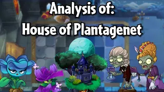 Analyzing EVERYTHING in House of Plantagenet world | PvZ 2 Shuttle