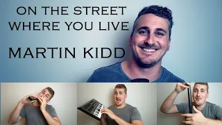 On The Street Where You Live - Martin Kidd - Jazz Style