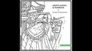 Armen Miran, Pambouk - The Senses [Hoomidaas]