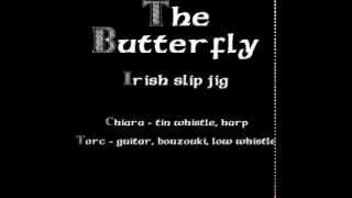 The Butterfly - slip jig - Chiara & Torc