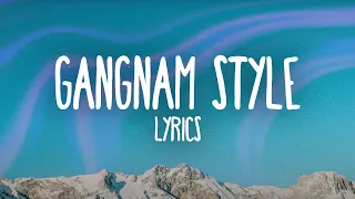 PSY – Gangnam Style (Lyrics)