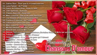 Romantique Chansons D'amour ♪ღ♫ Meilleures Chansons D'amour Francaise Playlist