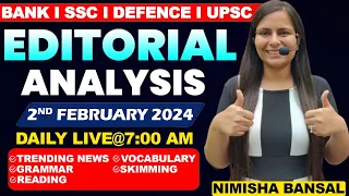 Editorial Analysis | 2nd February ,2024 | Vocab, Grammar, Reading, Skimming | Nimisha Bansal