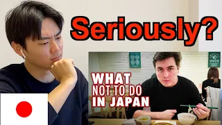 Japanese Reacts to "12 things not to do in Japan"