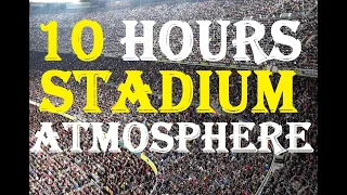 10 hours of european Stadium Atmosphere | Real fan shouts & chants | for football ghost games