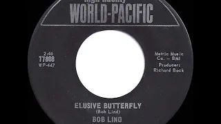 1966 HITS ARCHIVE: Elusive Butterfly - Bob Lind (mono 45)