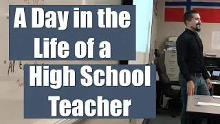 A Day in the Life of a High School Teacher