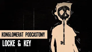 Pierwsze wrażenia - Locke and Key (2020)