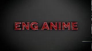 Welcome to ENG ANIME!