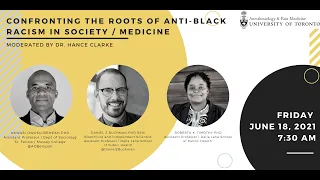 Inter-hospital Grand Rounds: Confronting the Roots of Anti-Black Racism in Society / Medicine