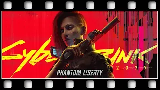 Cyberpunk 2077: Phantom Liberty "GAME MOVIE" [GERMAN/PC/1080p/60FPS]