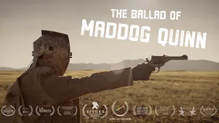 THE BALLAD OF MADDOG QUINN | Sci-Fi Western Short Film