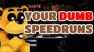 Trying Your DUMB FNAF Speedrun Ideas