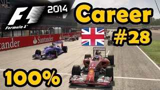 F1 2014 Career Part 28 - 100% British Grand Prix Race - Ultra Mod