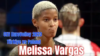 [EuroVolley 2023 Quarterfinal 30-08-2023] [Türkiye vs Poland] [Melissa Vargas]