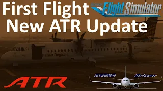 ATR: First UPDATE - First FLIGHT | Real Airline Pilot