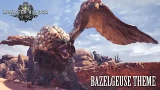 Monster Hunter World - Bazelgeuse Theme