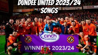 Dundee United 2023/24 songs