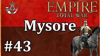 Mysore #43 - Empire Total War: DM - Gluttons For Punishment!