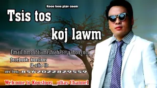 Tsis tos koj lawm 6/19/2018