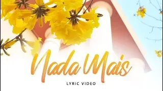 Banda Universos - Nada Mais (Lyric Video)