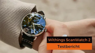 Withings ScanWatch 2 - die beste Apple Watch - Alternative?