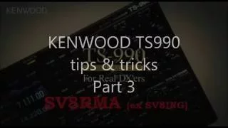 Kenwood TS-990 tips & tricks (part 3)