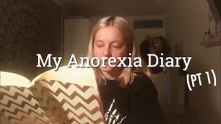 Reading My Anorexia Diary // Part 1 | Emily’s Recovery