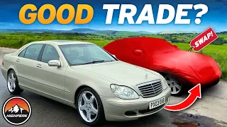 I SWAPPED MY CHEAP £2,500 MERCEDES S CLASS FOR THIS...