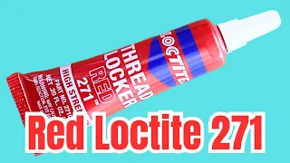 Loctite Red 271 Threadlocker for Beginners