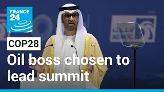 Oil boss set to lead COP28 climate summit • FRANCE 24 English