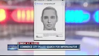 Commerce City Police search for impersonator