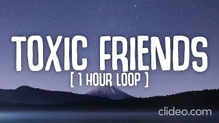 [1 HOUR LOOP] BoyWithUke - Toxic Friends (Intro loop) |