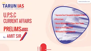 UPSC Current Affairs Prelims Cum Mains-12 by Amit Sir In English | Live Streaming | Tarun IAS