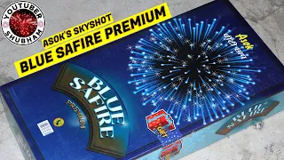 BLUE SAFIRE Premium Sky Shot from Asok Fireworks - Diwali Crackers Testing 2023