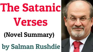 The Satanic Verse || by Salman Rushdie || Brief Summary