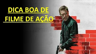 Dica boa de filme de ação para vocês