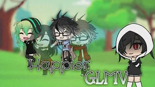 ✿Happier by Ed Sheeran || GLMV || Gacha Life✿