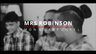 Mrs Robinson by Joel, Carl & Eloy Isaacs