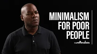 Minimalism for Poor People