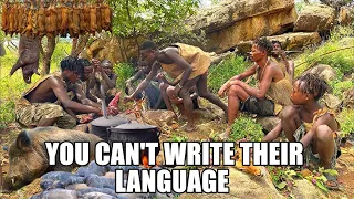 HADZABE TRIBLE THEIR LANGUAGE YOU CAN'T WRITE / SEE THE WAY THEY SPEAK THE ZAZABE