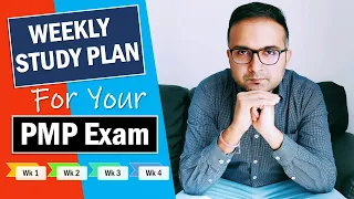 PMP STUDY PLAN (WEEKLY) for PMP Certification Exam | How to develop PMP Study Plan | PMP Study Guide