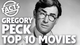 Gregory Peck Top 10 Movies