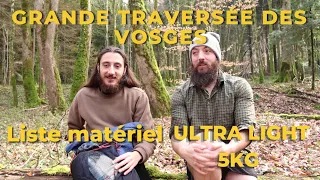 Traversée de Vosges / Liste de matériel du Brother / 5 kg Ultralight.