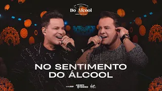 NO SENTIMENTO DO ALCOOL - João Neto e Frederico (BOIADEIRO AUSTRALIANO)