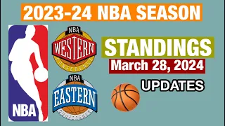 NBA STANDINGS TODAY as of MARCH 28, 2024 | NBA SEASON 2023-2024