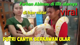 Lagi Viral !! Putri cantik jombang hidup berdampingan dengan ular.. Farhan Abimanu