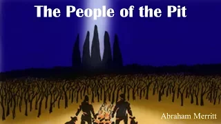 Learn English Through Story - The People of the Pit by Abraham Merritt