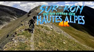 SUR-RON sur les crêtes des Hautes-Alpes